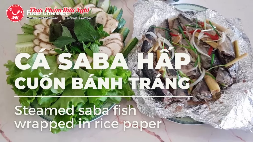 Cá saba hấp cuốn bánh tráng ádasdasdasd